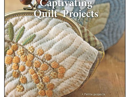 Book - Yoko Saito - CAPTIVATING QUILT PROJECTS - ON SALE - SAVE 50% Online Hot Sale